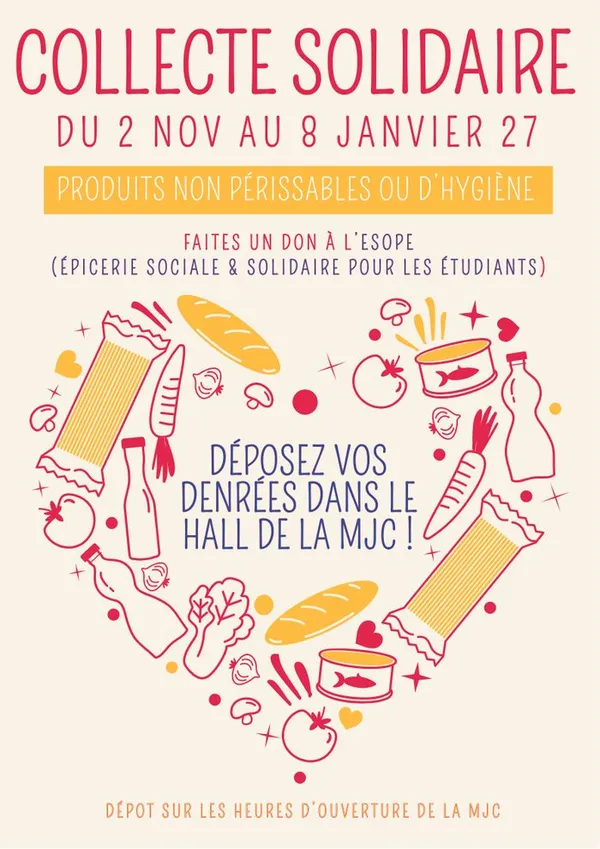 COLLECTE SOLIDAIRE ! Au profit de L'ÉSOPE (Épicerie sociale & solidaire pour les étudiants) du 2 novembre 2026 au 8 janvier 27.