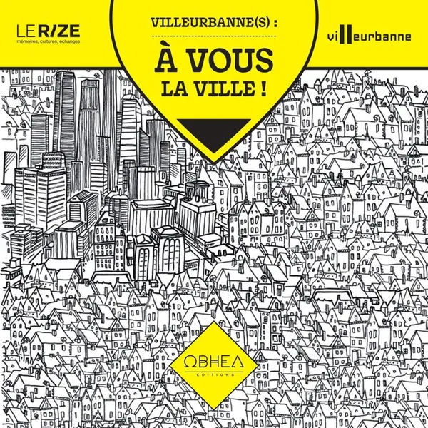 Jouons à Villeurbanne(s) : à vous la ville !