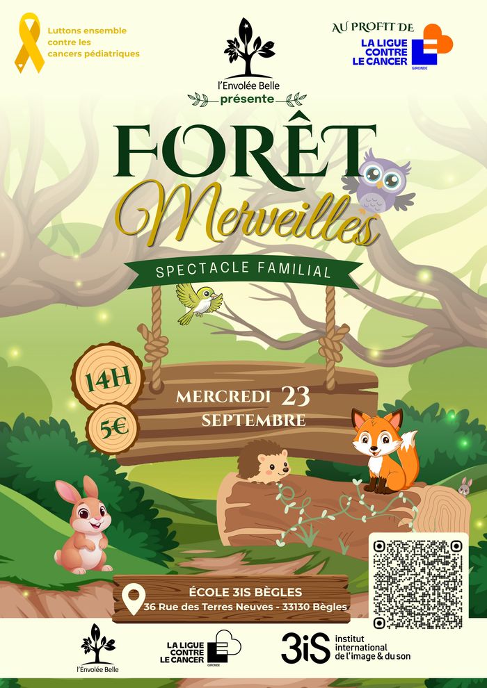 L'Envolée Belle présente "La Forêt Merveilles"