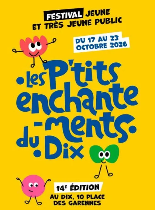 Les P’tits Enchantements du DIX