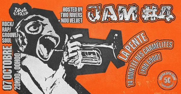 JAM #4 avec TWO RIVERS & NOU VELVET [rock / rap / groove]