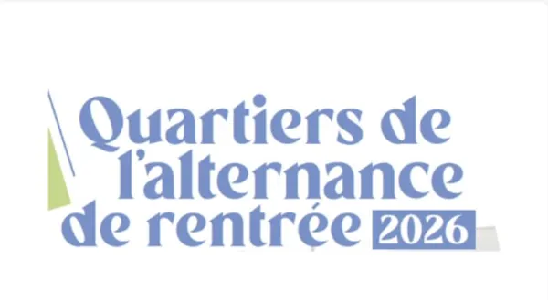 Quartiers de l'Alternance de rentrée 2026