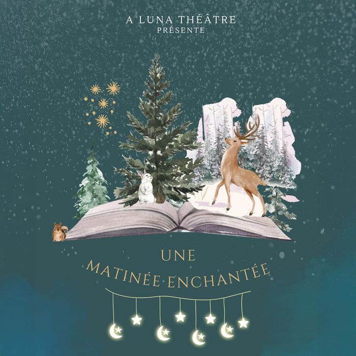 Une matinée enchantée