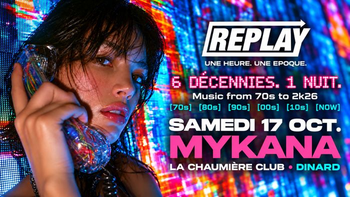 REPLAY X LA CHAUMIÈRE