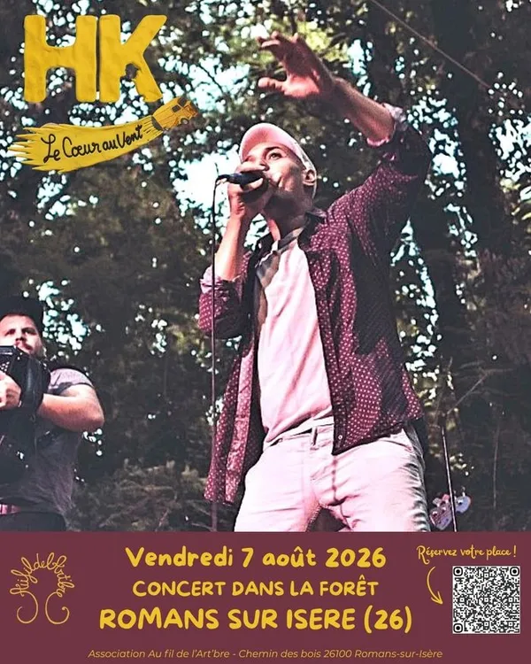 COMPLET // 07 août 2026  - HK en concert dans la forêt, à Romans sur Isère (26)