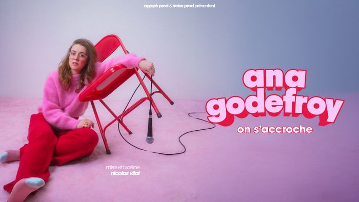 Humour | Ana Godefroy – On s'accroche