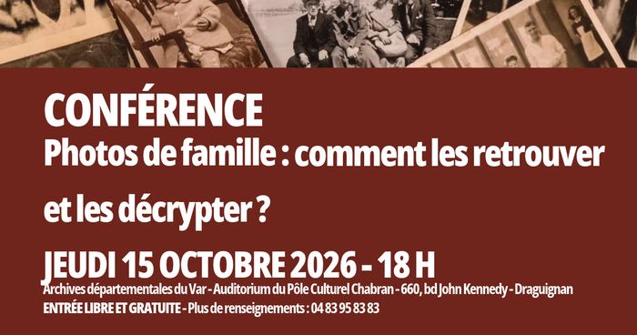 Conférence - Photos de famille : comment les retrouver et les décrypter ?