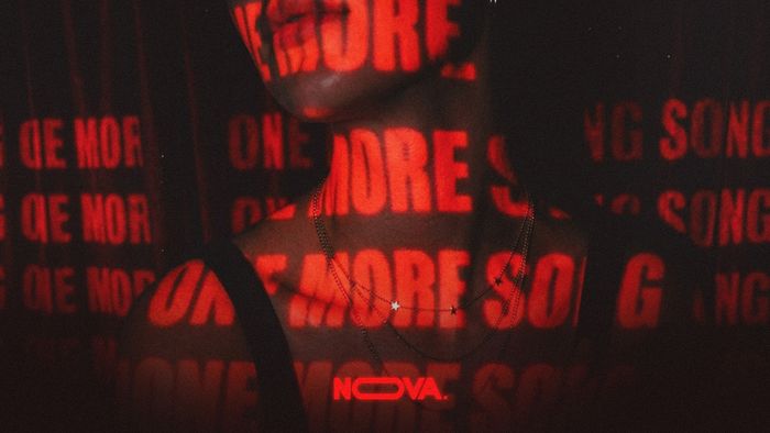 NOVA - ONE MORE SONG - VEN.09.OCT