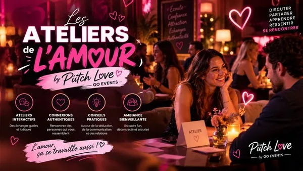 Les Ateliers de l'Amour - Spéciale 25-35 ans
