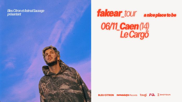 FAKEAR - CAEN - Le Cargö