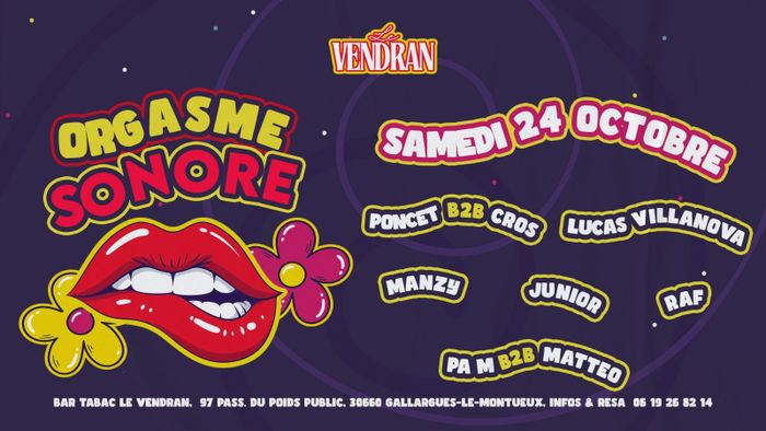 ORGASME SONORE - BAR LE VENDRAN
