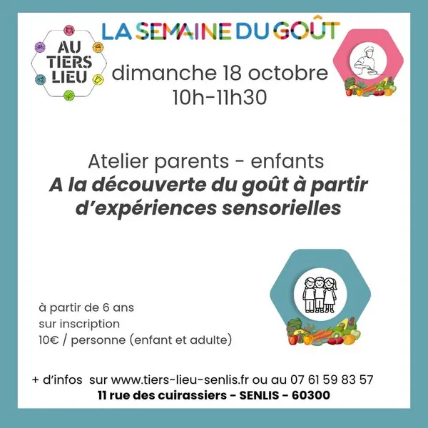 Atelier Parents - enfants : à la découverte du goût