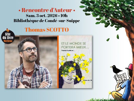 Atelier d'écriture avec Thomas Scotto