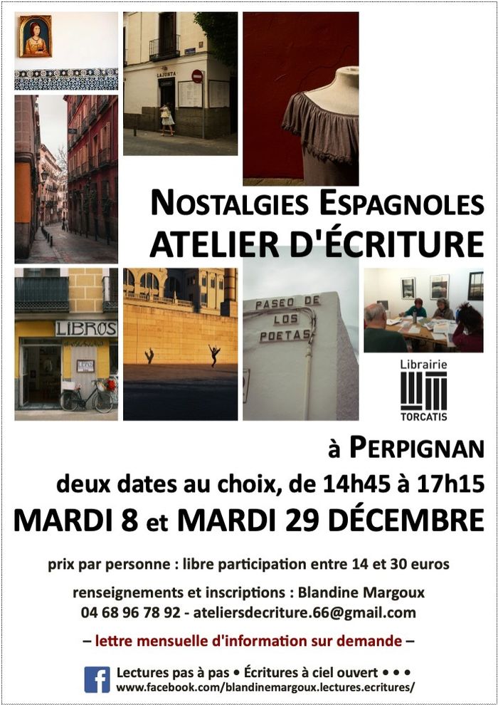 "Nostalgies espagnoles" • Atelier d'écriture créative