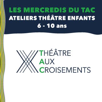 Ateliers annuels de théâtre
Enfants 6-10 ans