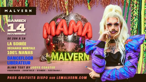 MAMA MALVERN - le danceflooor libérateur !