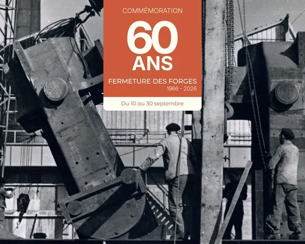 60 ans de la fermeture des Forges