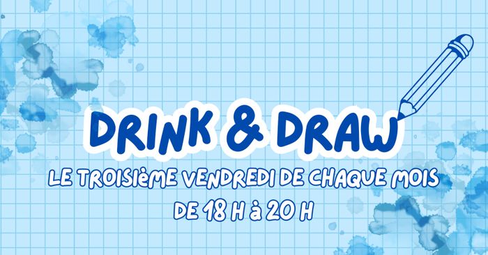 Drink and Draw