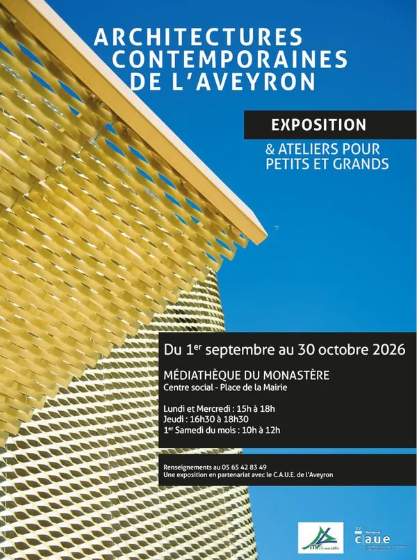 Exposition : Architectures Contemporaines de l'Aveyron