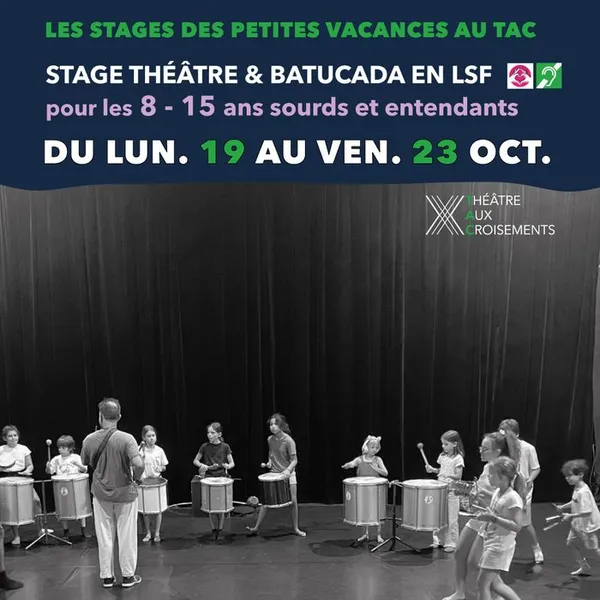 Stage théâtre en signes et batucada bilingue LSF 8/15 ans
