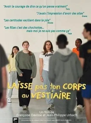 LAISSE PAS TON CORPS AU VESTIAIRE