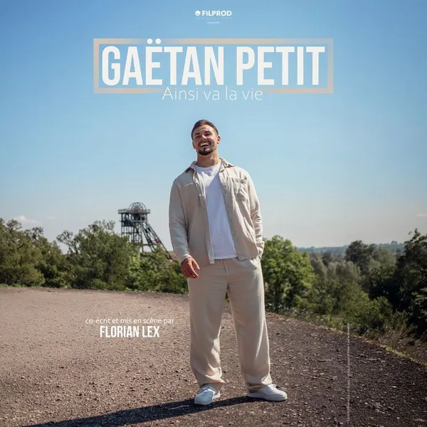 Gaëtan Petit – Ainsi va la vie