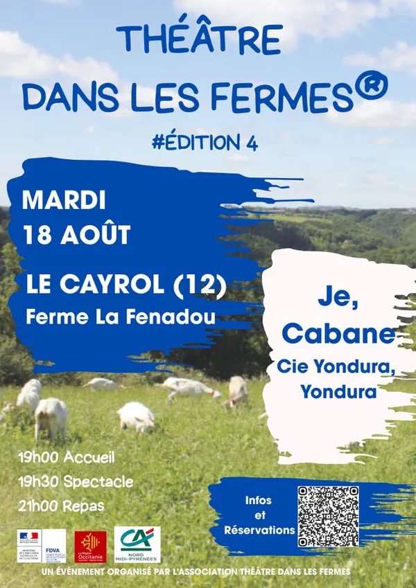 Théâtre dans les fermes à la ferme la Fenadou au Cayrol (12) le 18 août