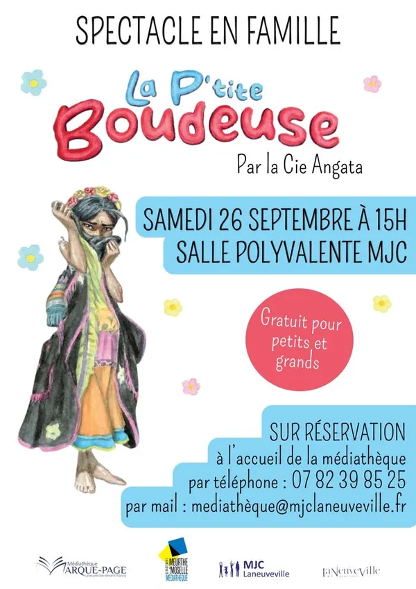 Spectacle "La P'tite Boudeuse" par la Cie Angata