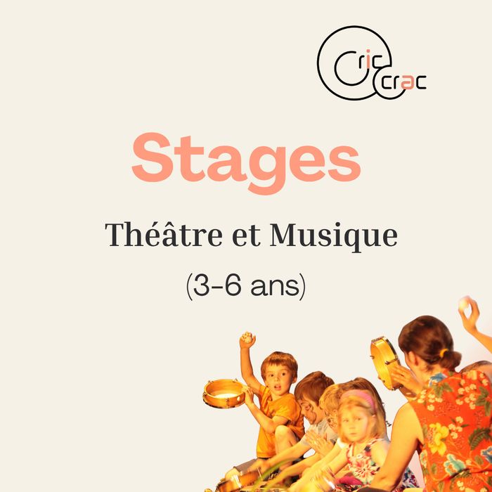 Vacances musicales et théâtrales avec Cric Crac