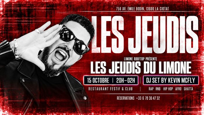 LES JEUDIS DU LIMONE 15/10 RAP HIP POP RnB 20h 02h
