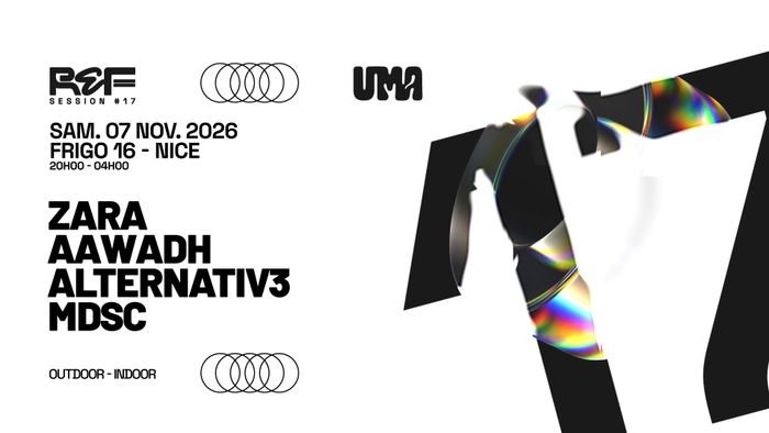 REF SESSION #17 UMA invite ZARA @ FRIGO 16