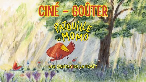 CINÉ GOÛTER avec le film PATOUILLE ET MOMO, LES CONTES DE LA FORÊT
