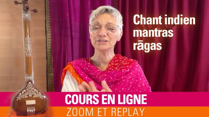 Cours hebdo • Chant indien, ragas, en ligne