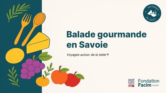 Conférence en image : la Savoie gourmande