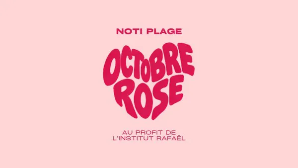 Octobre Rose x Noti Plage