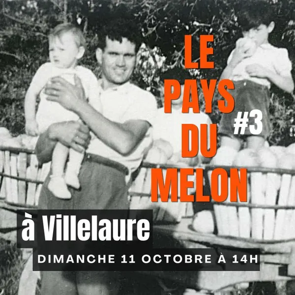 Radio-causerie #3 au pays du melon "Souvenirs de récoltes"