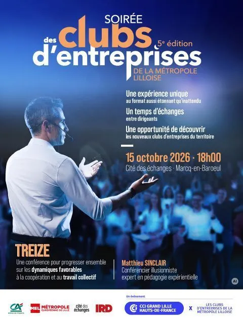Dirigeants de la métropole lilloise : la grande soirée des clubs d’entreprises | 15 octobre
