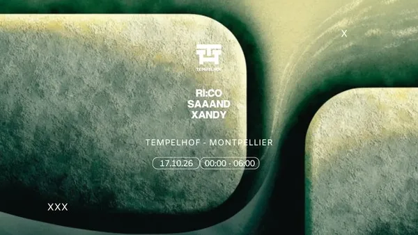 TEMPELHOF : RI:CO, SAAAND, XANDY