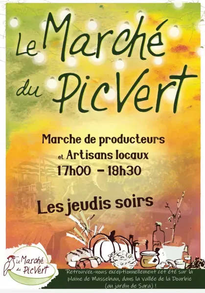 Marché alimentaire de producteurs " Le Pic Vert du jeudi soir "