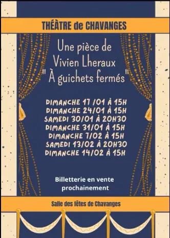 Théâtre : "À guichets fermés"