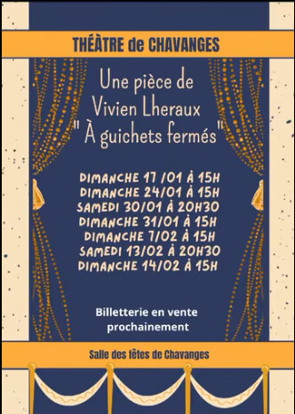 Théâtre : "À guichets fermés"