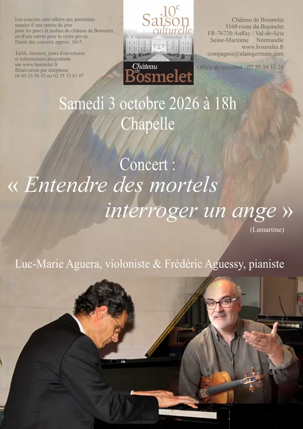Concert au Château de Bosmelet - "Entendre des mortels interroger un ange"