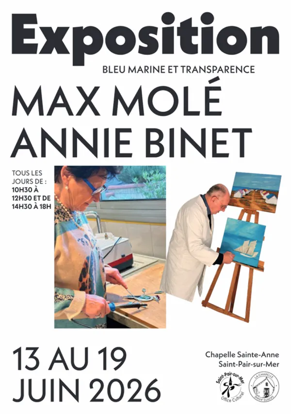 Exposition de Max Molé et de Annie Binet