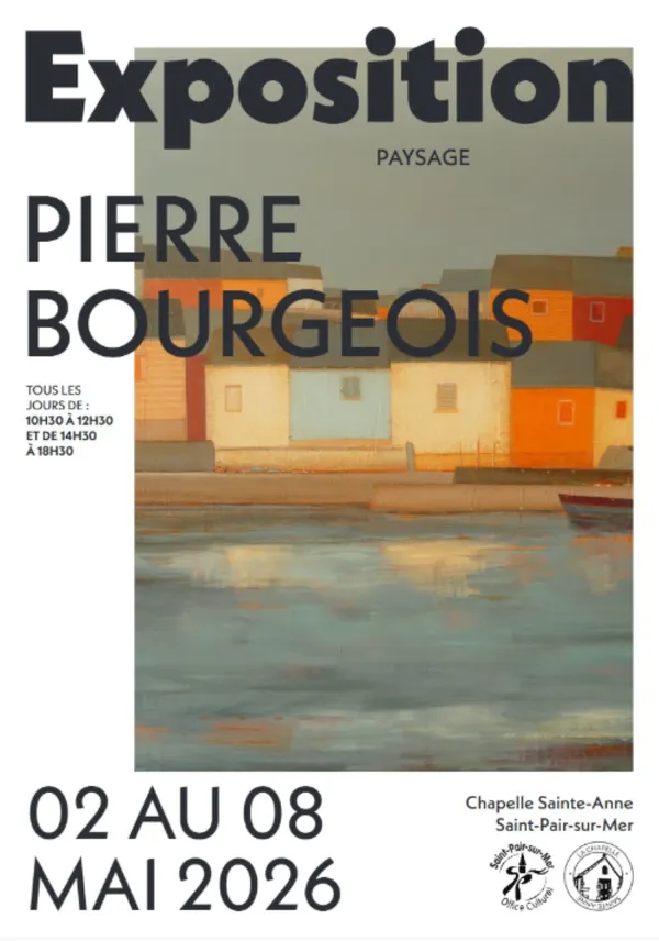 Exposition de Pierre BOURGEOIS