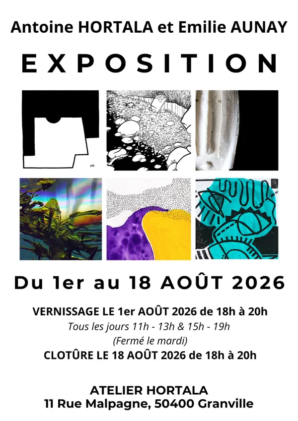 Exposition : Antoine Hortala et Emilie Aunay