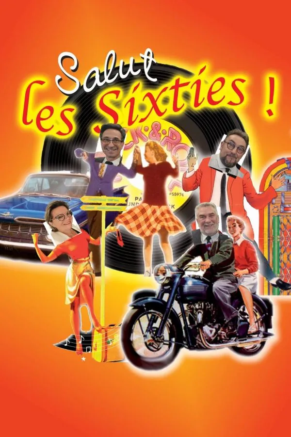 Spectacle : Salut les Sixties
