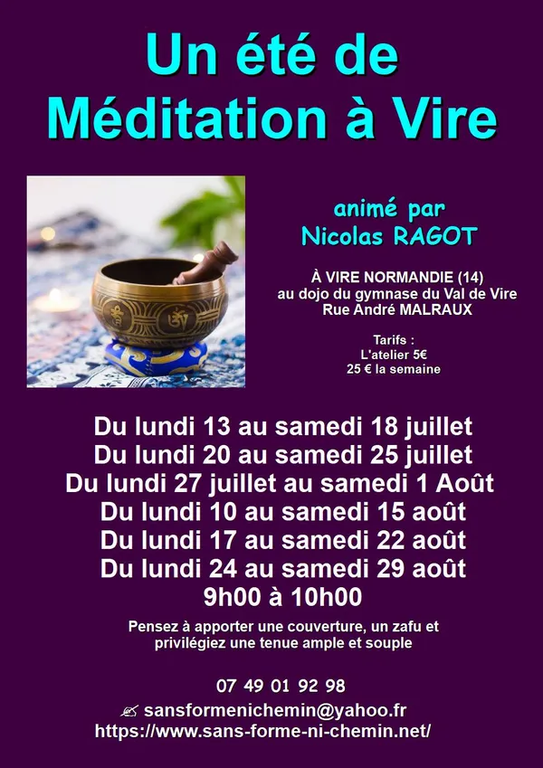 Un été de méditation à Vire Normandie