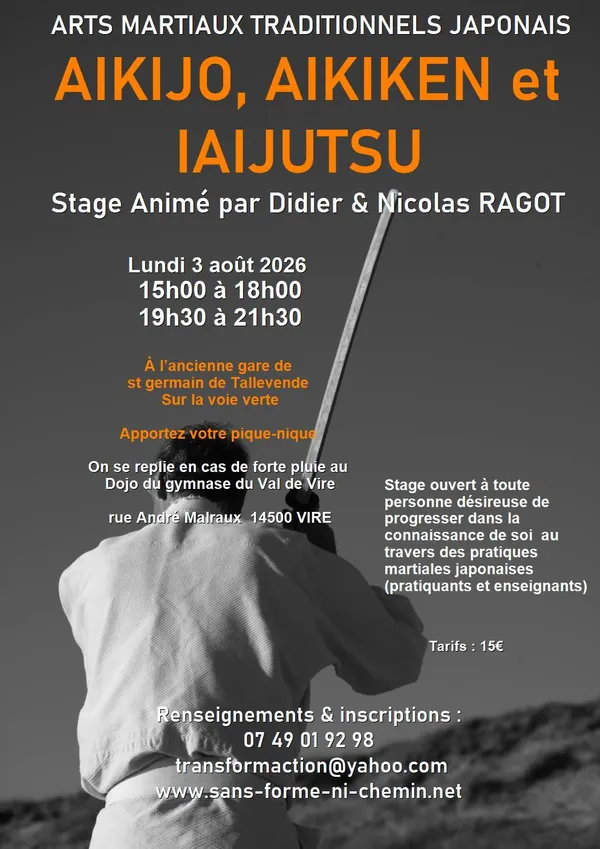 Stage Arts martiaux traditionnels Japonais Aikijo Aikiken Iaijustu