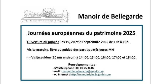 Visite du Manoir de Bellegarde