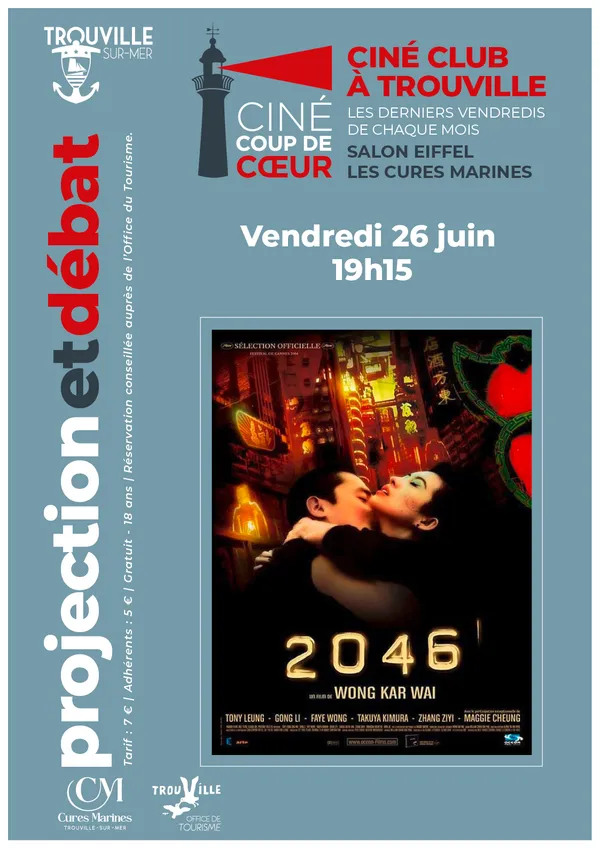 Ciné Coup de Cœur – Projection & débat autour du film « 2046 » de Wong Kar-Wai